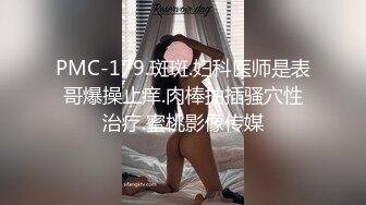 推油少年给很久没来按摩推油的36岁少妇做女性私密大保健游说她带些淑女少妇过来做服务